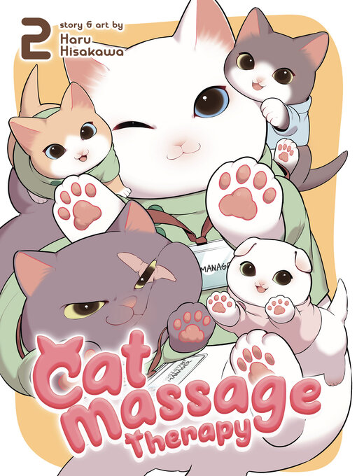 Title details for Cat Massage Therapy, Volume 2 by Haru Hisakawa - Wait list